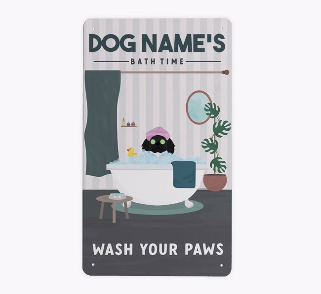 Bath Time - Wash Your Paws: Personalized {breedFullName} Metal Sign